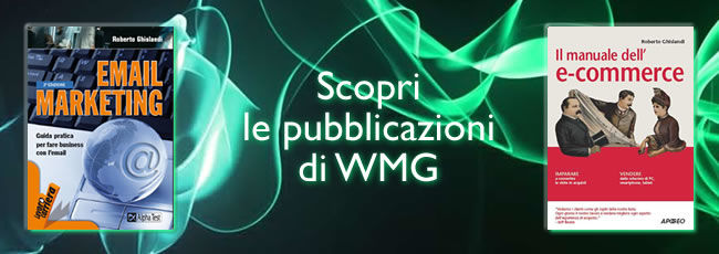 Email Marketing - Guida pratica per Fare Business con l'email, Il manuale dell'e-commerce