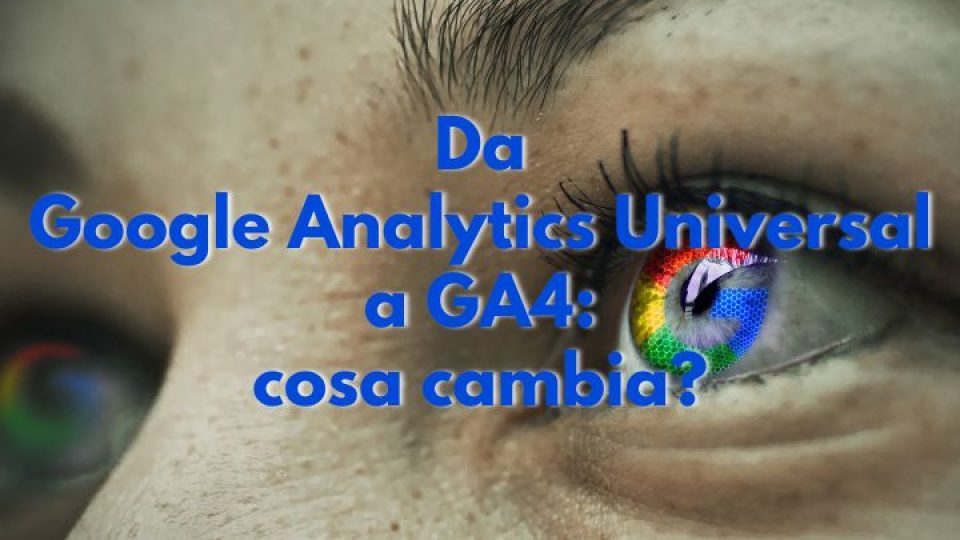 Da-Google-Analytics-Universal-a-GA4-cosa-cambia