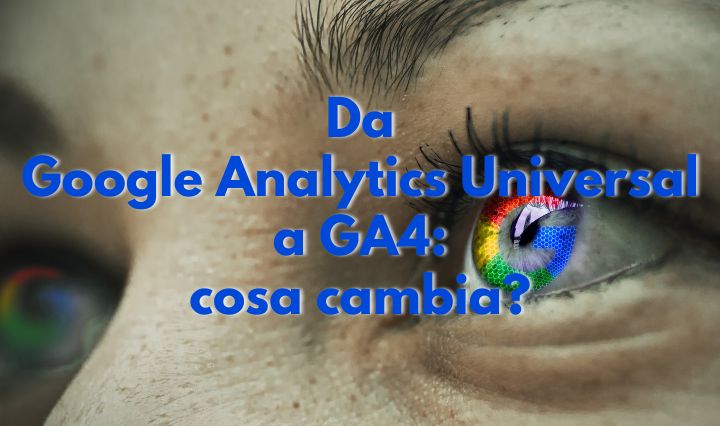 Da-Google-Analytics-Universal-a-GA4-cosa-cambia